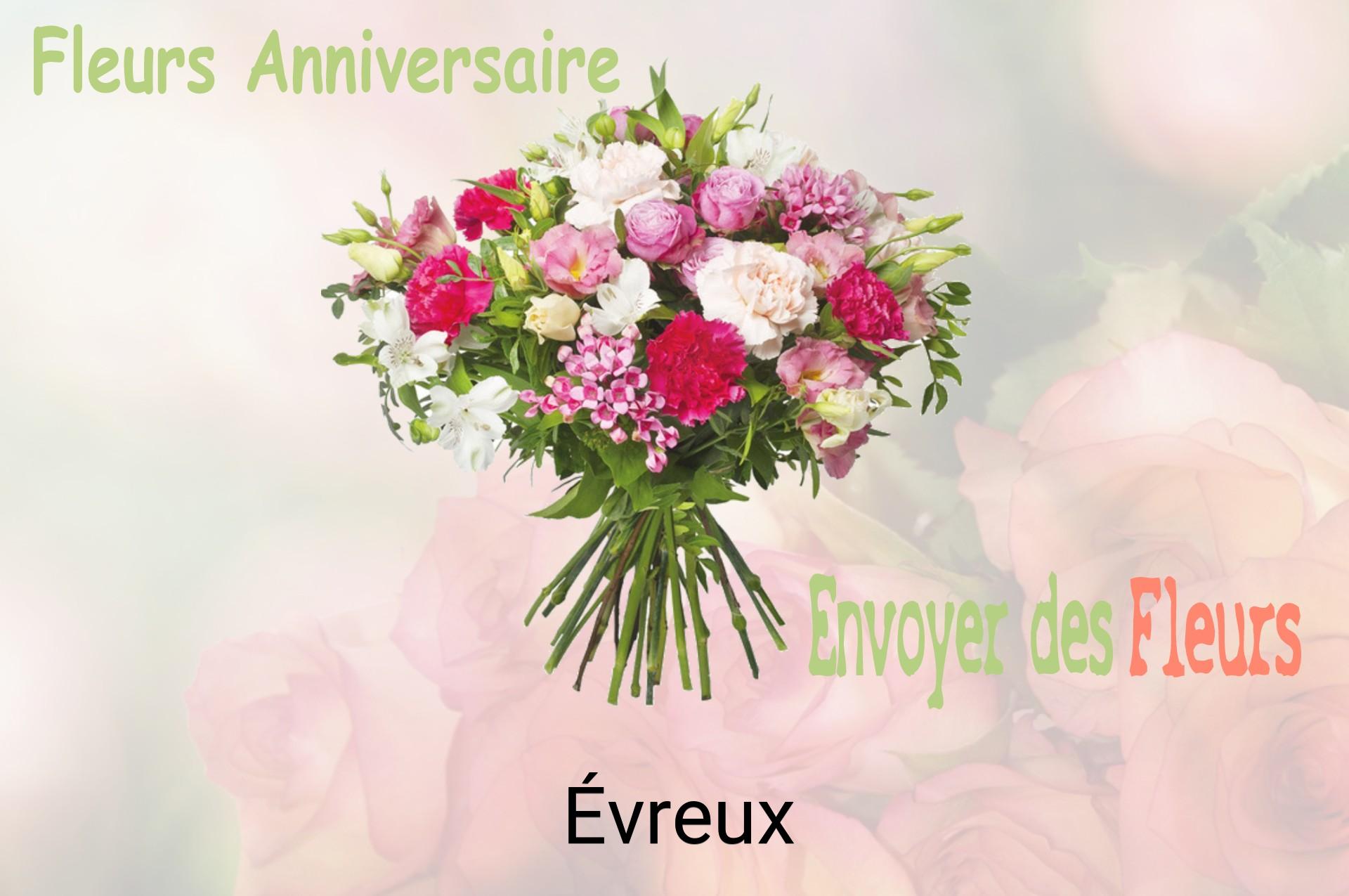 Bouquet de fleurs d’anniversaire livré à Évreux